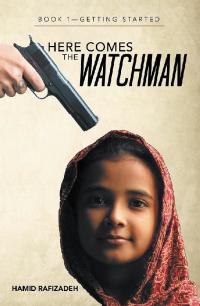 Cover image: Here Comes the Watchman 9781480862357