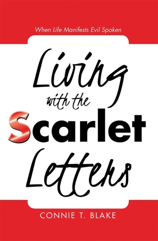 Cover image: Living with the Scarlet Letters 9781480862654