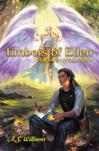 表紙画像: Embers of Eden 9781480863309