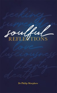 Cover image: Soulful Reflections 9781480864580