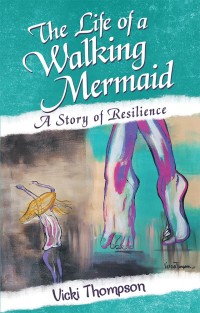 Titelbild: The Life of a Walking Mermaid 9781480864856