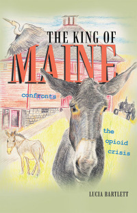Cover image: The King of Maine 9781480865372