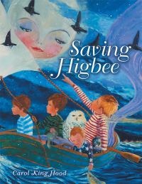 Imagen de portada: Saving Higbee 9781480867598