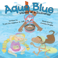 Cover image: Aqua Blue 9781480868137