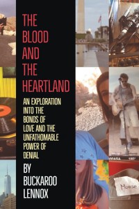 Imagen de portada: The Blood and the Heartland 9781480868243