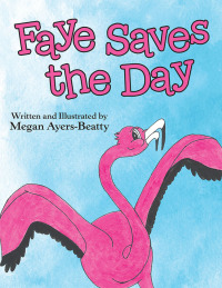 Imagen de portada: Faye Saves the Day 9781480868465