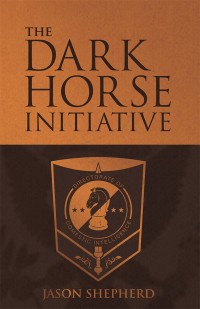 Omslagafbeelding: The Dark Horse Initiative 9781480869097