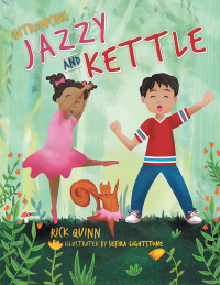 Cover image: Jazzy and Kettle 9781480869370