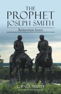 Cover image: The Prophet Joseph Smith 9781480869448
