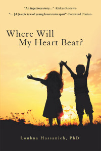 Imagen de portada: Where Will My Heart Beat? 9781480870024