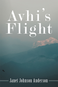 Cover image: Avhi’s Flight 9781480870055