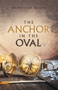 Cover image: The Anchor in the Oval 9781480870673