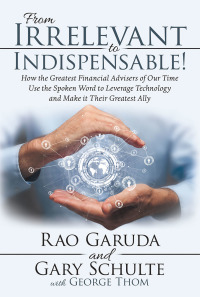 Cover image: From Irrelevant to Indispensable! 9781480871595