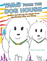 Imagen de portada: Tails from the Dog House 9781480871625