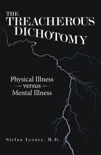 Cover image: The Treacherous Dichotomy 9781480872080