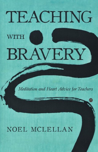 Cover image: Teaching with Bravery 9781480872295