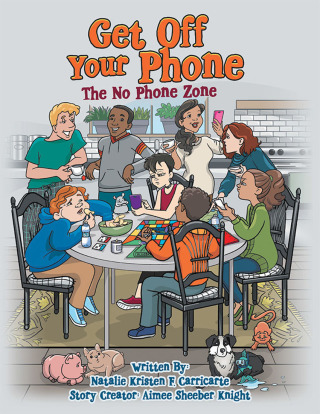 Imagen de portada: Get off Your Phone 9781480872493