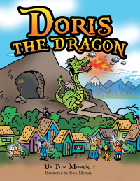 Cover image: Doris the Dragon 9781480873049