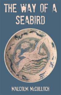 表紙画像: The Way of a Seabird 9781480873131