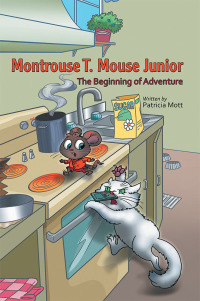 Omslagafbeelding: Montrouse T. Mouse Junior 9781480873520