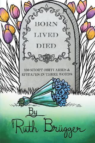Imagen de portada: Born Lived Died 9781480874398