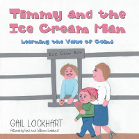 Imagen de portada: Timmy and the Ice Cream Man 9781480874510