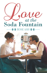 Imagen de portada: Love at the Soda Fountain 9781480874701