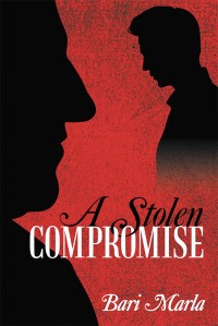 Cover image: A Stolen Compromise 9781480875302