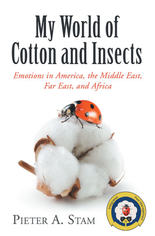 Titelbild: My World of Cotton and Insects 9781480875708