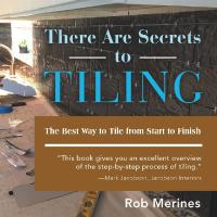 Imagen de portada: There Are Secrets to Tiling 9781480876163