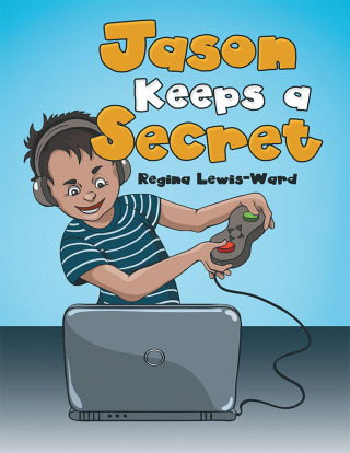 Cover image: Jason Keeps a Secret 9781480876187