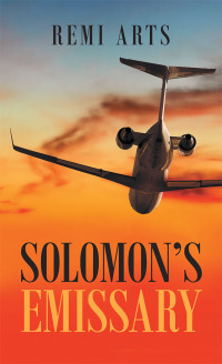 Cover image: Solomon’s Emissary 9781480876644