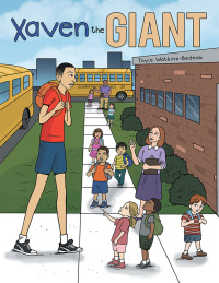 Cover image: Xaven the Giant 9781480878372