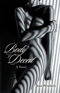 Imagen de portada: Body of Deceit 9781480878853