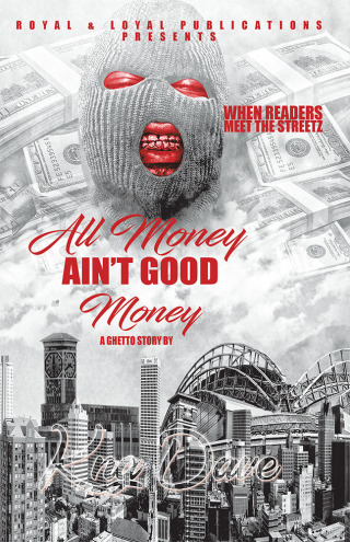 Imagen de portada: All Money Ain’t Good Money 9781480880122
