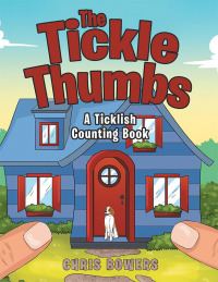 Imagen de portada: The Tickle Thumbs 9781480881501
