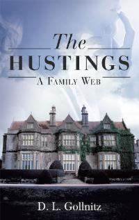 Cover image: The Hustings: A Family Web 9781480881914