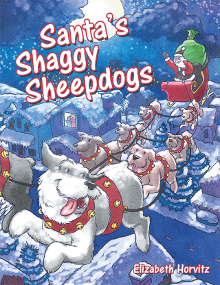 Cover image: Santa’s Shaggy Sheepdogs 9781480883000