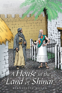 Cover image: A House in the Land of Shinar 9781480884434