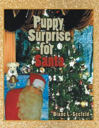 Imagen de portada: Puppy Surprise for Santa 9781480884489