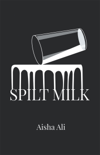 Imagen de portada: Spilt Milk 9781480884717