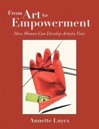 Omslagafbeelding: From Art to Empowerment 9781480884960