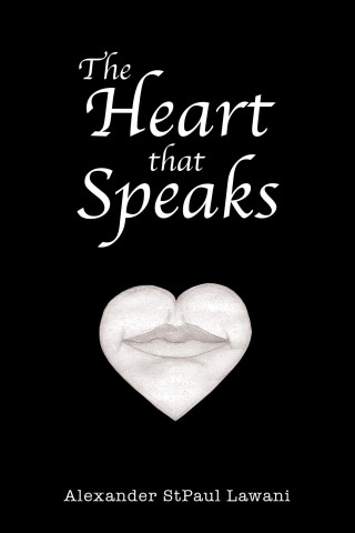 Cover image: The Heart that Speaks 9781480885370