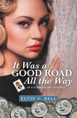 Imagen de portada: It Was a Good Road All the Way 9781480885462