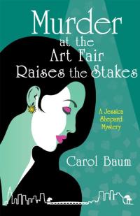 Cover image: Murder at the Art Fair Raises the Stakes 9781480886315