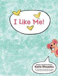 Cover image: I Like Me! 9781480886575