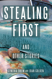 Cover image: Stealing First and Other Stories 9781480886803