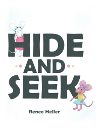 Imagen de portada: Hide and Seek 9781480887169