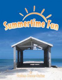 Cover image: Summertime Fun 9781480888272