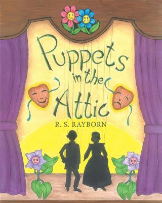 Cover image: Puppets in the Attic 9781480888418